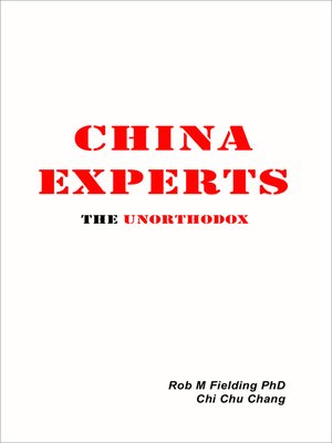 cover image of China Experts the Unorthodox